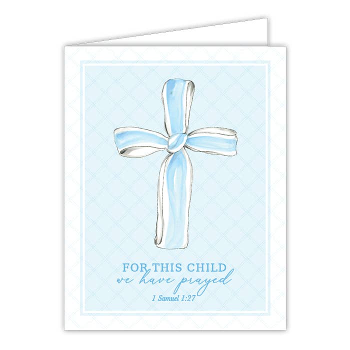 Blue For this Child We have Prayed Greeting Card