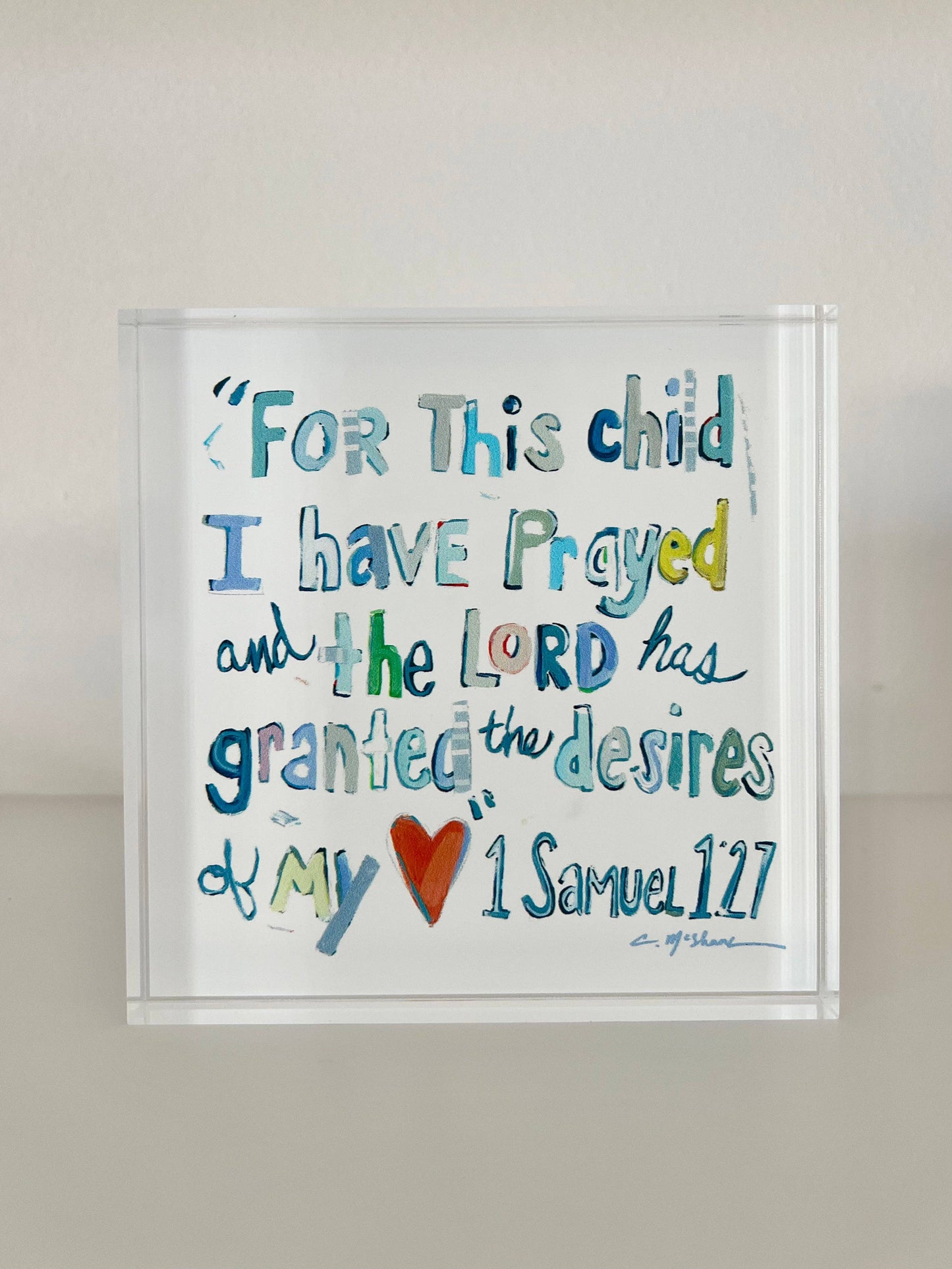 Acrylic Block - 1 Samuel 1:27 verse