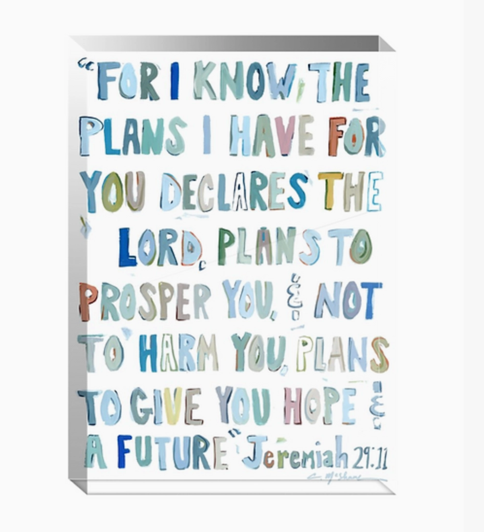 Jeremiah 29:11 Acrylic Block