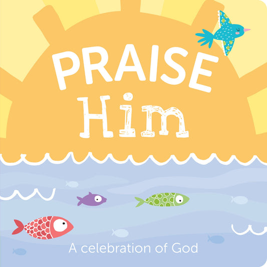 Praise Him Book
