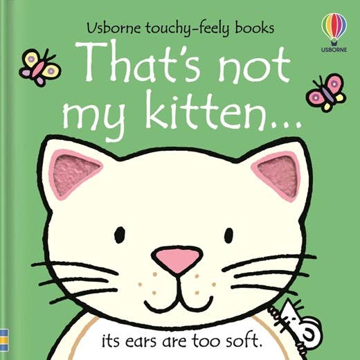 That's not my kitten Touchy-Feely Book