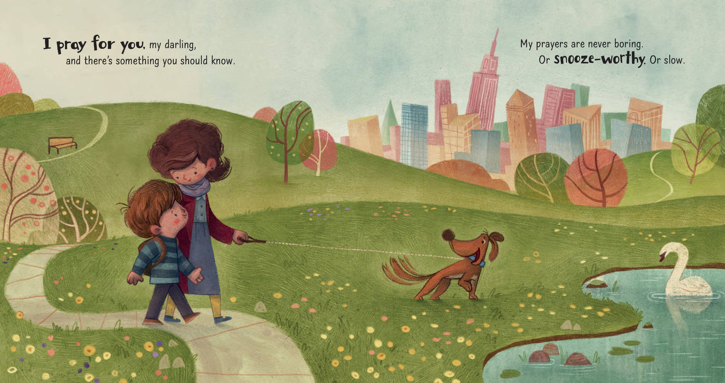 I Pray You’ll Be . . . Board Book