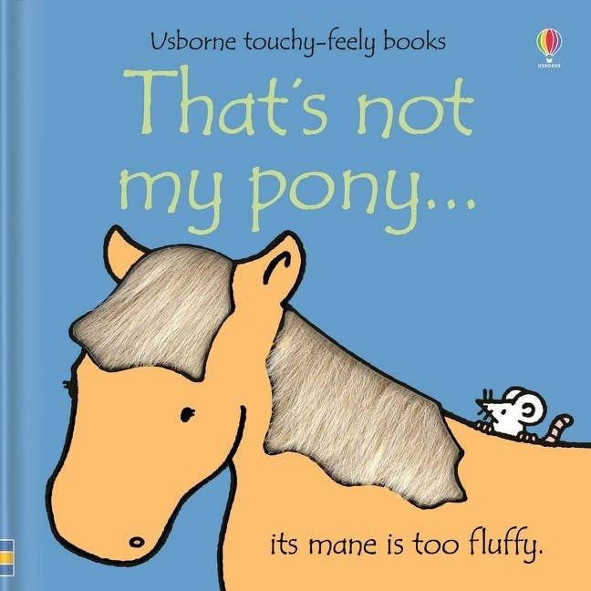 That's Not My Pony Touchy-Feely Book